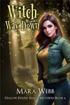 Witch Way Down