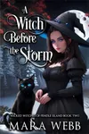 A Witch Before the Storm