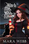 Witch Things Come in Threes