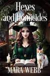 Hexes and Homicides