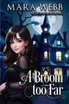 A Broom too Far