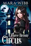 A Three-Broom Circus