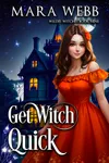 Get Witch Quick