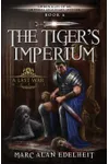The Tiger’s Imperium