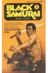 The Golden Kill