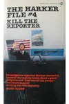 Kill the Reporter