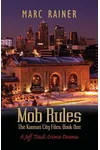 Mob Rules