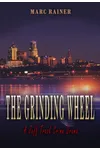 The Grinding Wheel