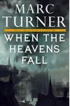 When the Heavens Fall