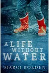 A Life Without Water