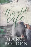 This Old Cafe