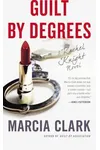 Guilt by Degrees