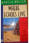 Where Echoes Live