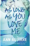 As Long As You Love Me