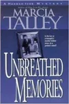 Unbreathed Memories