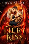 Fiery Kiss (As: Ava Gray)