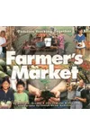 Farmer's Market: Families Working Together
