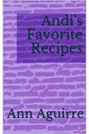 Andi's Favorite Recipes