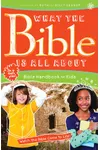 What the Bible Is All about Bible Handbook for Kids