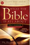 What the Bible Is All About KJV: Bible Handbook