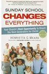 Sunday School Changes Everything