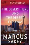 The Desert Here and the Desert Far Away