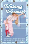 Walkoff Wedding