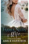 Farmer Needs a Wife