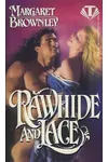 Rawhide and Lace