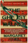 The Ghost Walker