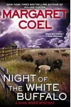 Night of the White Buffalo