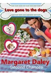 Love Gone to the Dogs