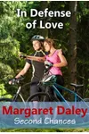 In Defense of Love