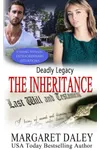 Deadly Legacy: The Inheritance