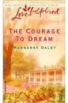 The Courage to Dream