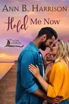 Hold Me Now