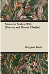 Monsieur Seeks a Wife