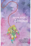 Spoon Knife 5: Liminal