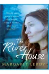 The River House