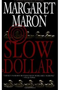 Slow Dollar