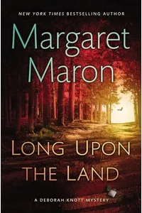 Long Upon the Land
