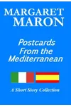 Postcards From the Mediterranean