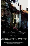 Three Silent Things