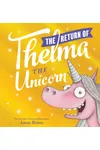 The Return of Thelma the Unicorn
