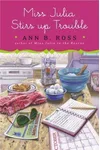 Miss Julia Stirs Up Trouble