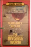 The Invisible Worm