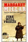 Fire Will Freeze