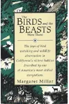 The Birds and the Beasts Were There