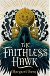 The Faithless Hawk