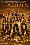 The Always War
